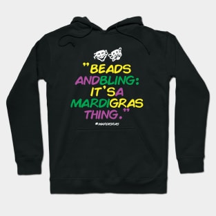 Funny Mardi Gras Hoodie